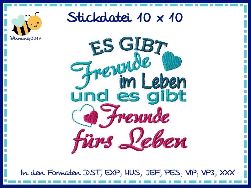 Stickdatei Spruch Freunde Furs Leben 10x10 Binimey